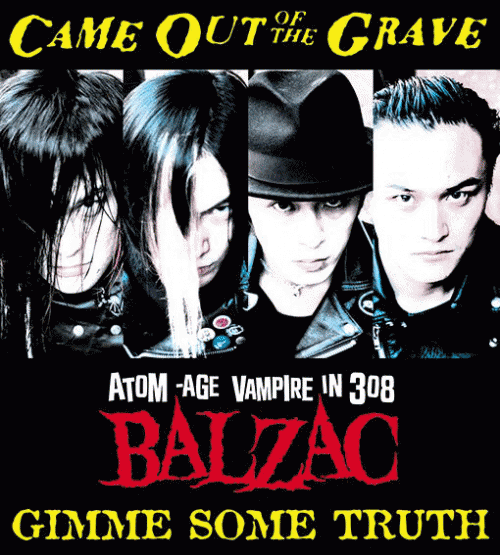 Balzac : Gimme Some Truth Vol. 1